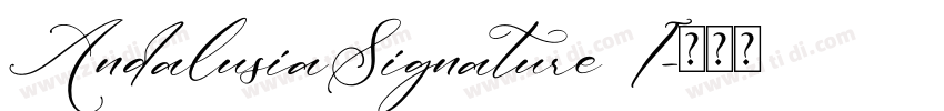 AndalusiaSignature I字体转换